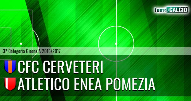 CFC Cerveteri - Atletico Enea Pomezia