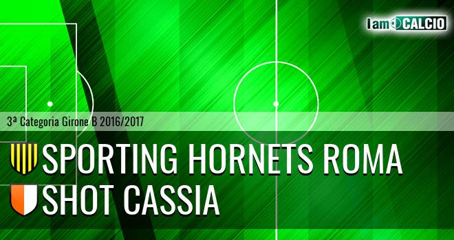 Sporting Hornets Roma - Shot Cassia