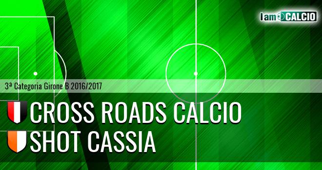 Cross Roads Calcio - Shot Cassia