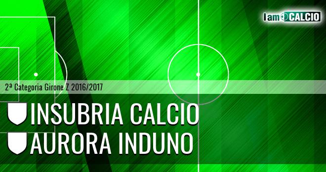 Insubria calcio - Aurora Induno