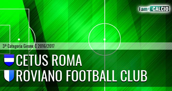 Cetus Roma - Roviano Football Club