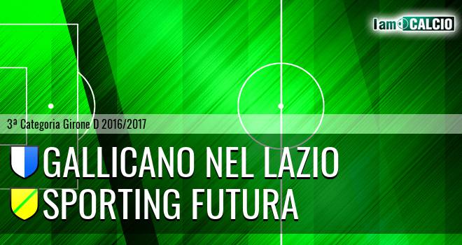 Gallicano Nel Lazio - Sporting Futura
