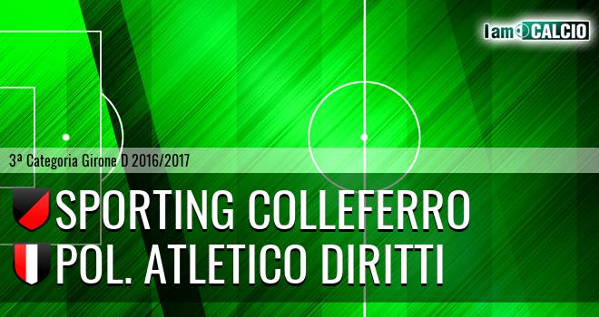 Sporting Colleferro - Pol. Atletico Diritti