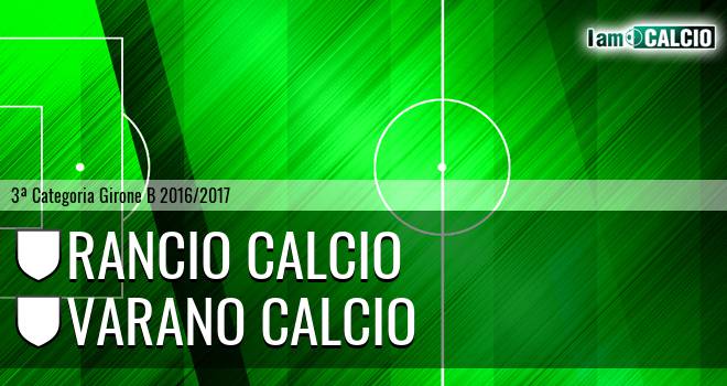 Rancio calcio - Varano calcio