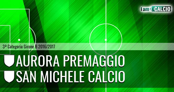 Aurora Premaggio - San Michele calcio