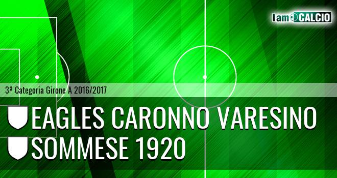 Eagles Caronno Varesino - Sommese 1920