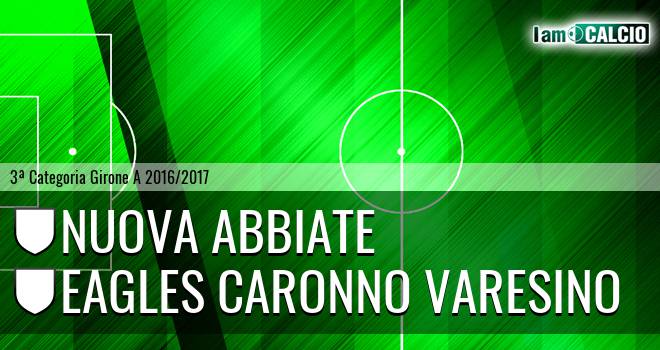 Nuova Abbiate - Eagles Caronno Varesino