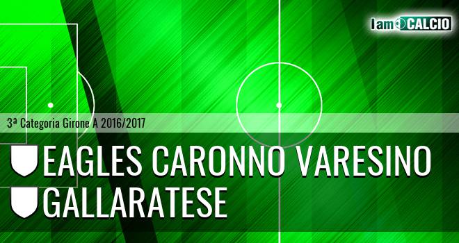 Eagles Caronno Varesino - Gallaratese