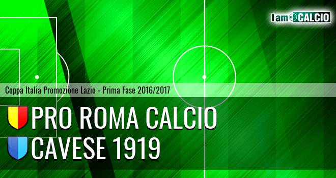 Pro Roma Calcio - Cavese 1919