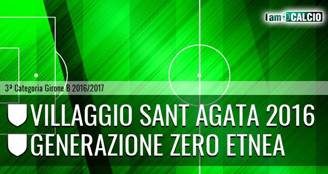 Villaggio Sant Agata 2016 - Generazione Zero Etnea