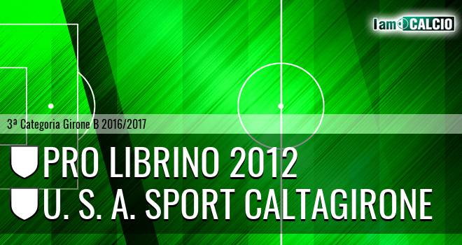 Pro Librino 2012 - Caltagirone Calcio