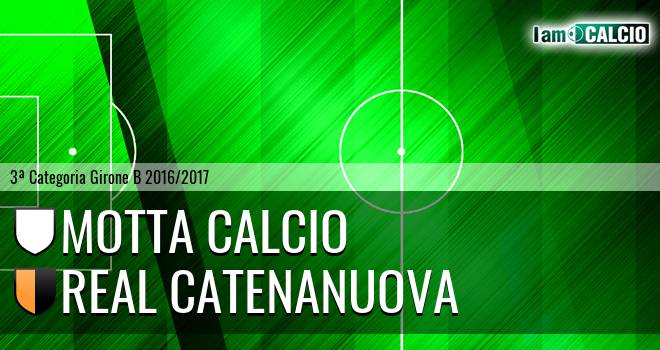 Motta Calcio - Real Catenanuova