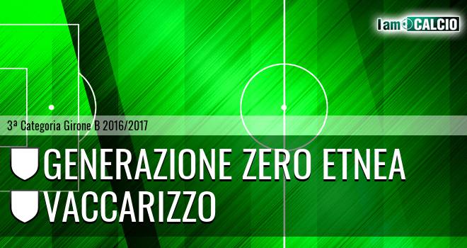 Generazione Zero Etnea - Vaccarizzo