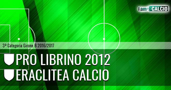 Pro Librino 2012 - Eraclitea Calcio