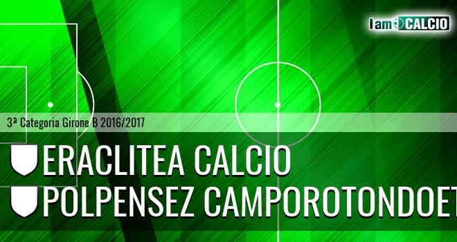 Eraclitea Calcio - Polpensez Camporotondoetn