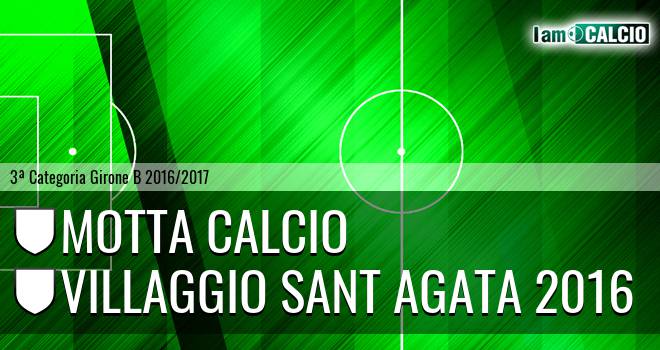 Motta Calcio - Villaggio Sant Agata 2016