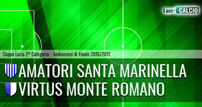 Amatori Santa Marinella - Virtus Monte Romano