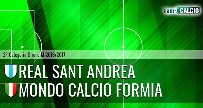 Real Sant Andrea - Mondo Calcio Formia