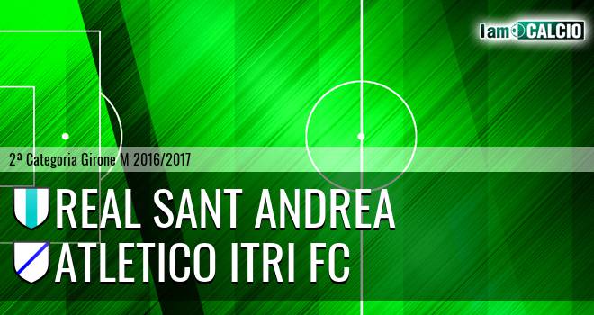 Real Sant Andrea - Atletico Itri FC