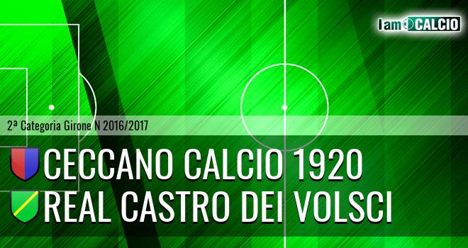 Ceccano Calcio 1920 - Real Castro Dei Volsci