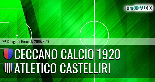 Ceccano Calcio 1920 - Atletico Castelliri