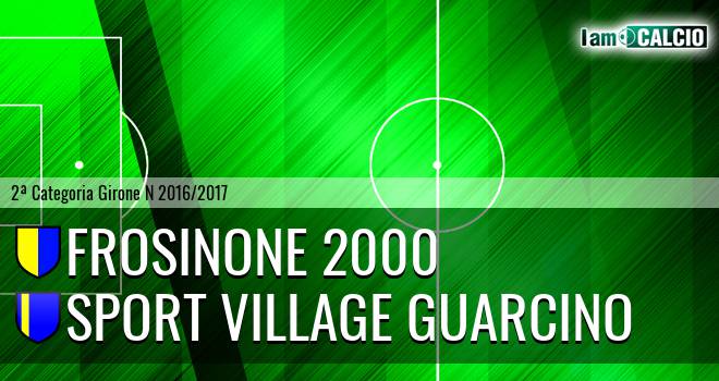 Frosinone 2000 - Sport Village Guarcino