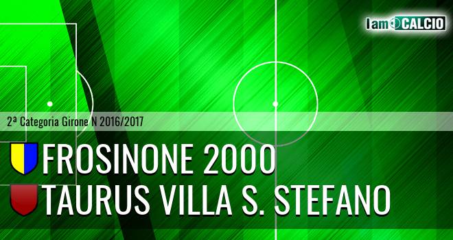 Frosinone 2000 - Taurus Villa S. Stefano