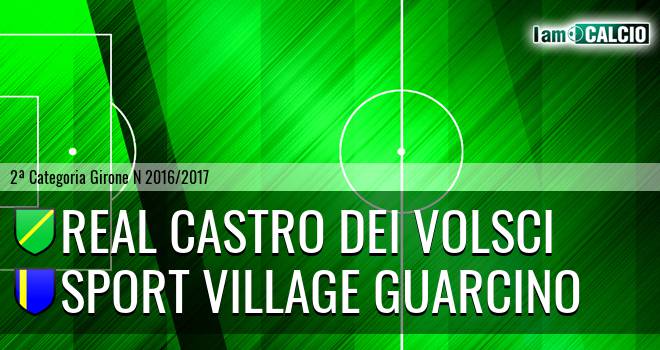 Real Castro Dei Volsci - Sport Village Guarcino