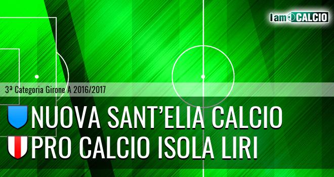 Nuova Sant’Elia Calcio - Pro Calcio Isola Liri