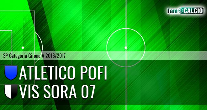 Atletico Pofi - Vis Sora 07