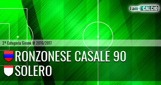 Ronzonese Casale 90 - Solero