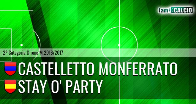 Castelletto Monferrato - Stay O' Party