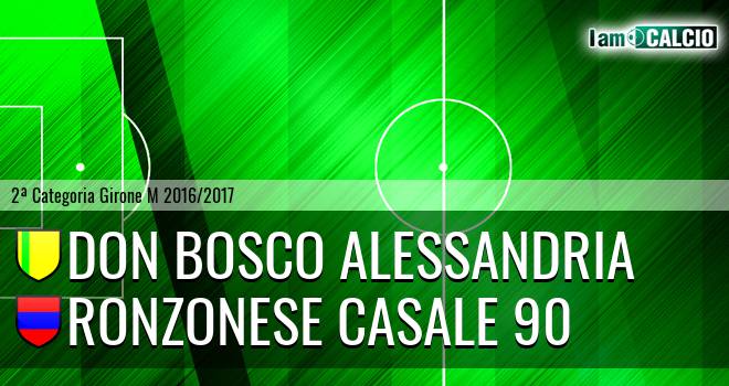 Don Bosco Alessandria - Ronzonese Casale 90
