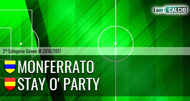 Monferrato - Stay O' Party