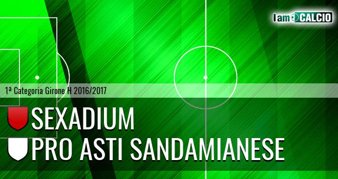 Sexadium - Pro Asti Sandamianese