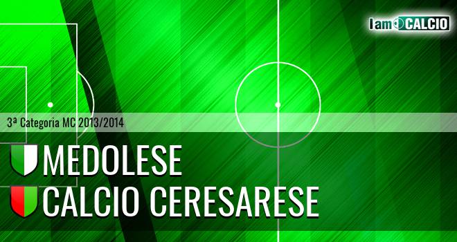 Medolese - Calcio Ceresarese