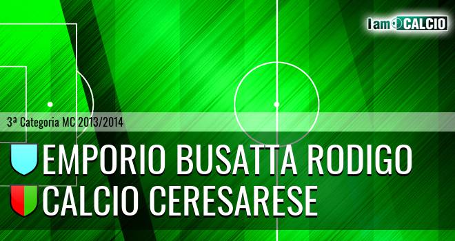 Emporio Busatta Rodigo - Calcio Ceresarese