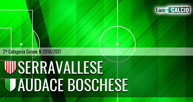 Serravallese - Audace Boschese