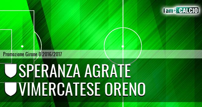 Speranza Agrate - Vimercatese Oreno