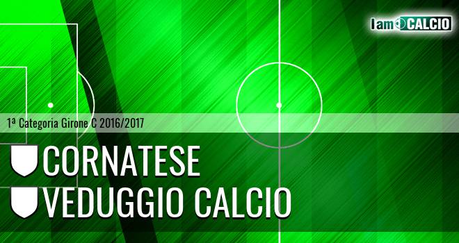 Cornatese - Veduggio Calcio