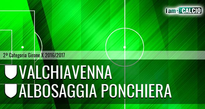 Valchiavenna - Albosaggia Ponchiera