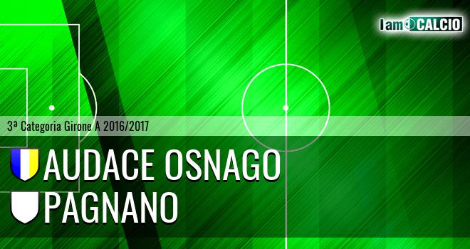 Audace Osnago - Pagnano