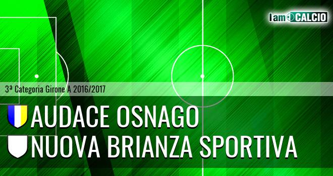 Audace Osnago - Nuova Brianza Sportiva