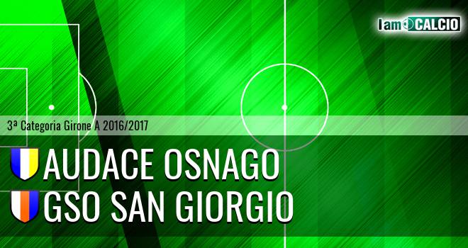 Audace Osnago - GSO San Giorgio