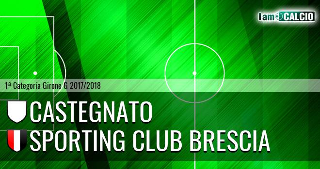 Atletico Castegnato - Sporting Club Brescia