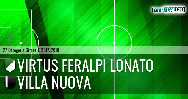 Virtus Feralpi Lonato - Villa Nuova