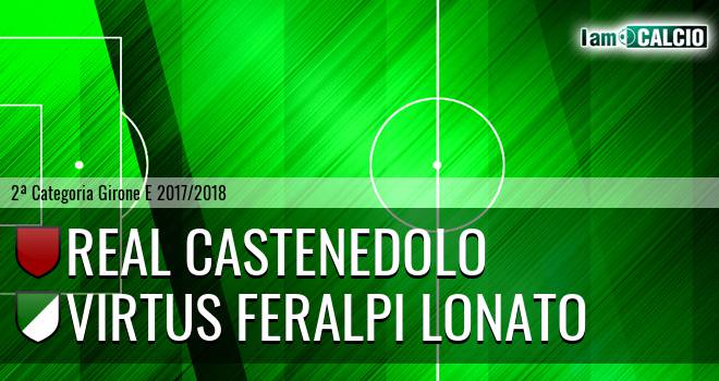 Real Castenedolo - Virtus Feralpi Lonato
