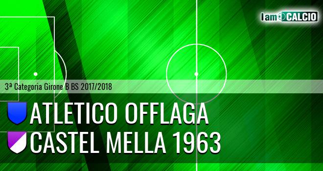 Atletico Offlaga - Castel Mella 1963