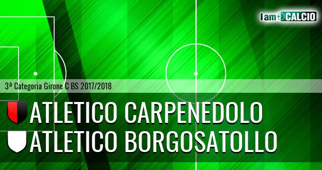 Atletico Carpenedolo - Atletico Borgosatollo