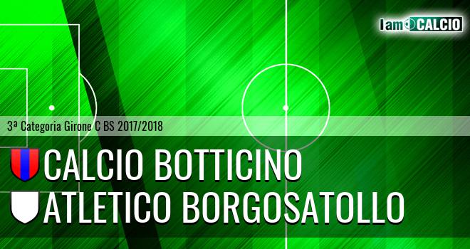Calcio Botticino - Atletico Borgosatollo